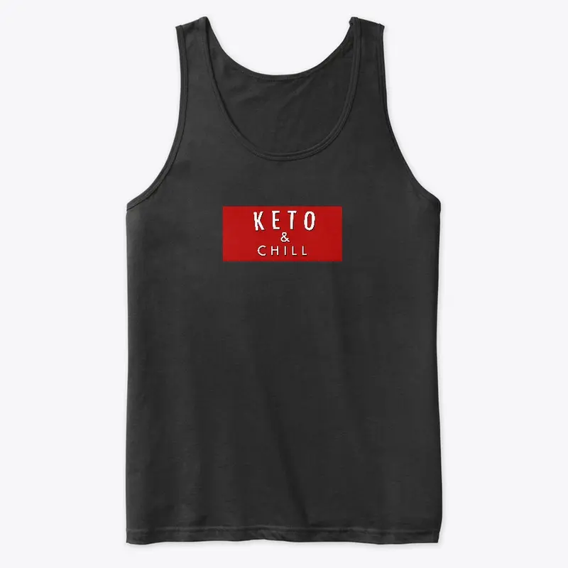 Keto and Chill